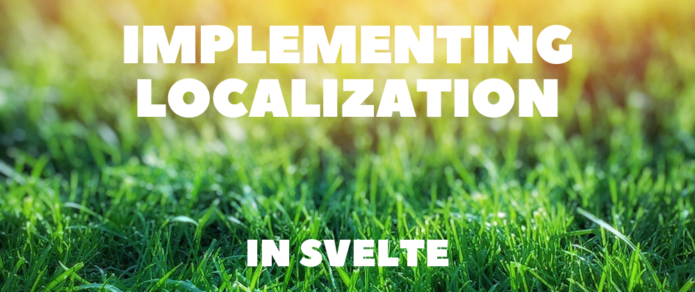 Implementing localization in Svelte